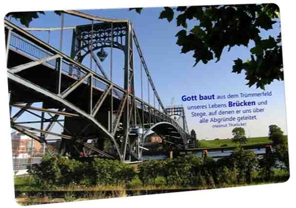 Christliche Postkarte: Kaiser-Wilhelm-Brücke im Sommer