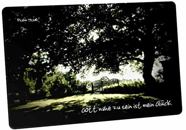 Christliche Postkarte: Verträumter Garten - Psalm 73,28