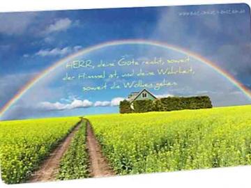Christliche Postkarte: Regenbogen über Rapsfeld - Psalmwort: Psalm 36,5