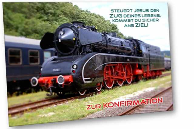 Christliche Konfirmationskarte: Dampflokomotive - Klappkarte