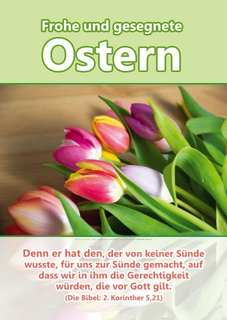 Leuchtende Oster-Tulpen mit Text Frohe und gesegnete Ostern sowie Bibelvers 2. Korinther 5,21 auf christlichem Poster im Hochformat