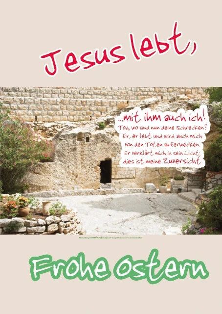 Christliches Poster A2 mit Gartengrab-Motiv in Jerusalem, österliche Auferstehungsbotschaft von C. F. Gellert