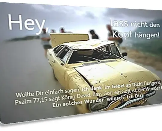 Christliche Postkarte: Zerknitterter Ford