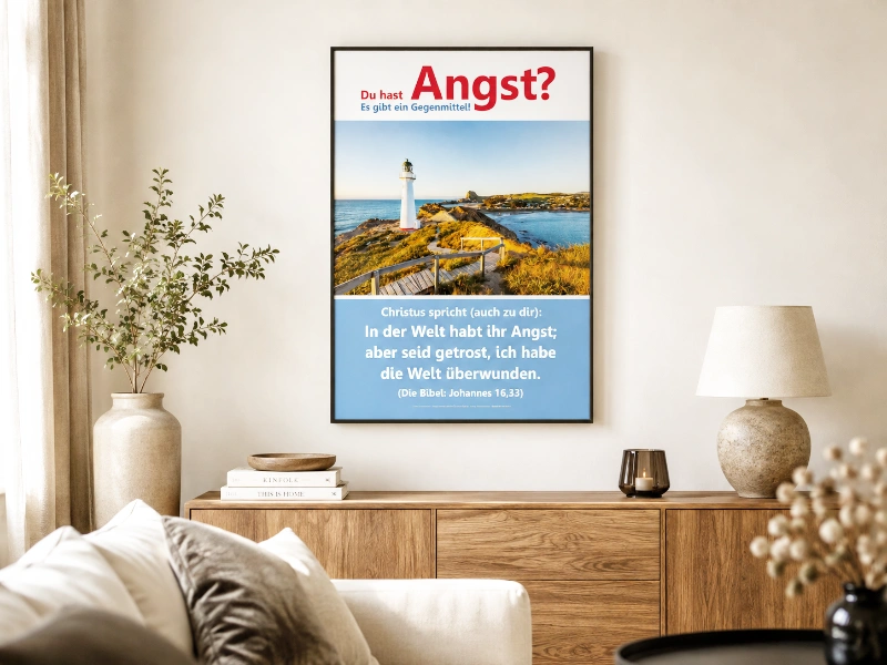 Christliches Poster Johannes 16,33 Angst? Es gibt ein Gegenmittel!